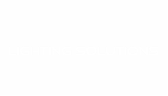 LIGHTING SOLUTIONS