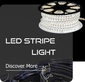 LED stripe Light  Discover More →